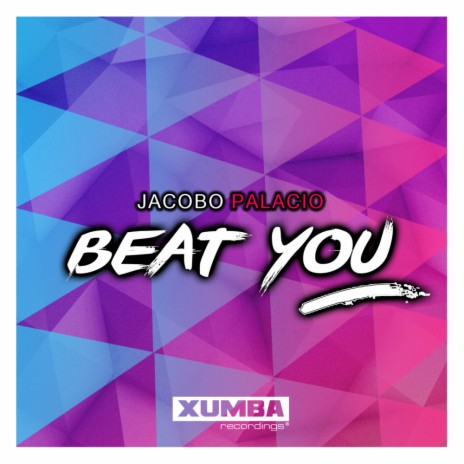 Beat You (Original Mix)