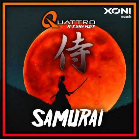 Samurai (Original Mix) ft. Kiana Maye | Boomplay Music