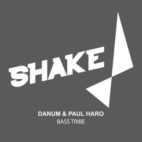 Bass Tribe (Original Mix) ft. Paul Haro