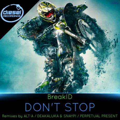 Don't Stop (Perpetual Present Remix) | Boomplay Music