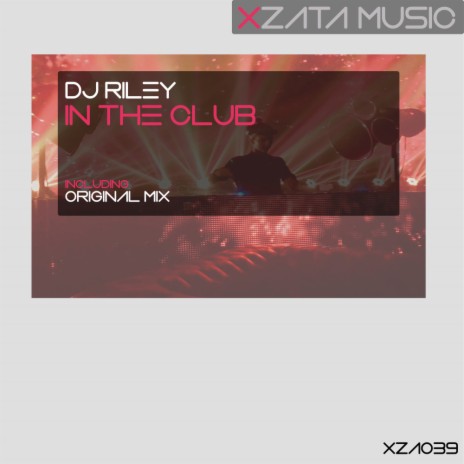 In The Club (Original Mix)