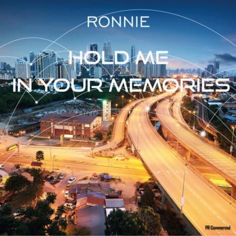 Hold Me In Your Memories (Original Mix)