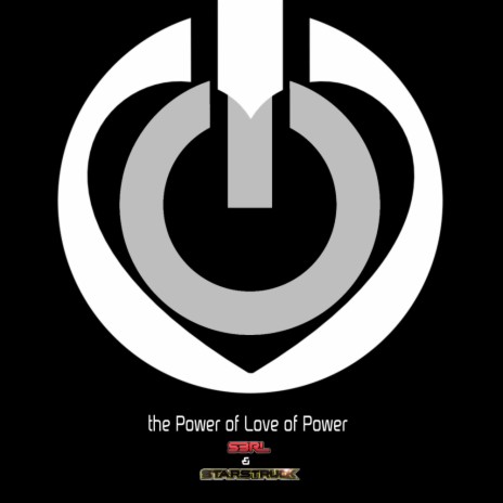 The Power of Love of Power (DJ Edit) ft. Starstruck | Boomplay Music