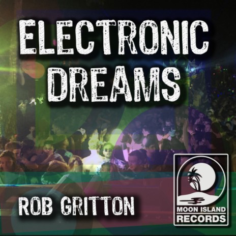 Electronic Dreams (Original Mix)