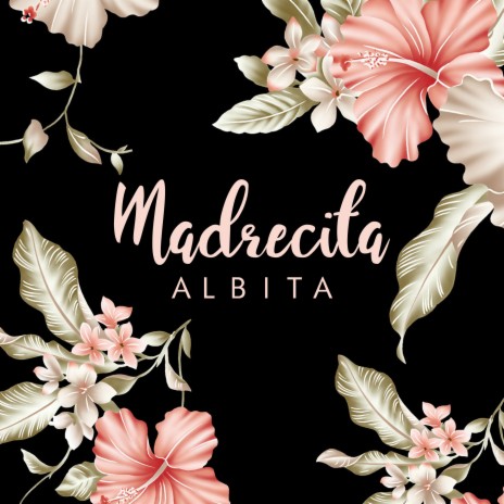 Madrecita | Boomplay Music