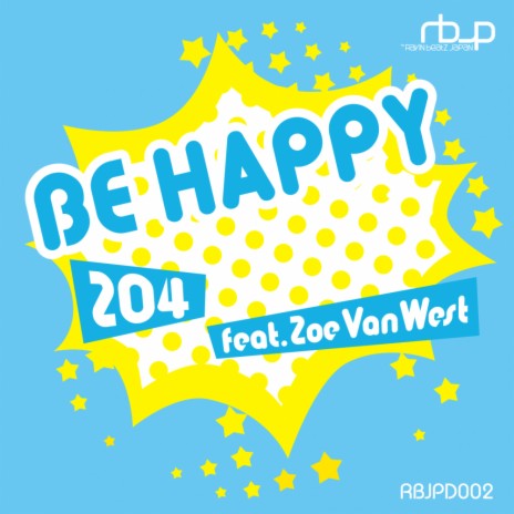 Be Happy (Fracus&Darwin Remix) ft. Zoe VanWest | Boomplay Music
