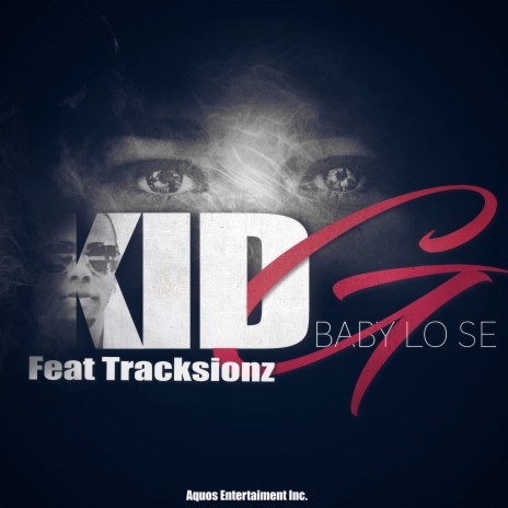 Baby Lo Se ft. Tracksionz | Boomplay Music