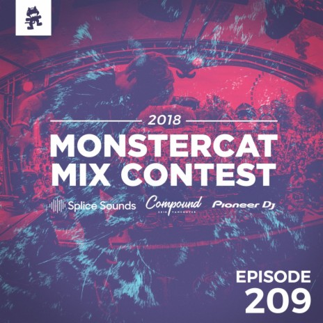 209 - Monstercat: Call of the Wild (MMC18 - Week 3) | Boomplay Music