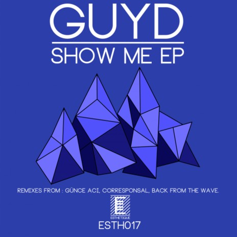 Show Me (Back From The Wave Remix)