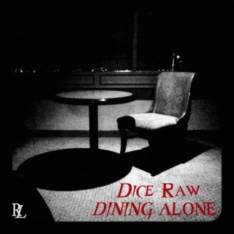 Dining Alone | Boomplay Music