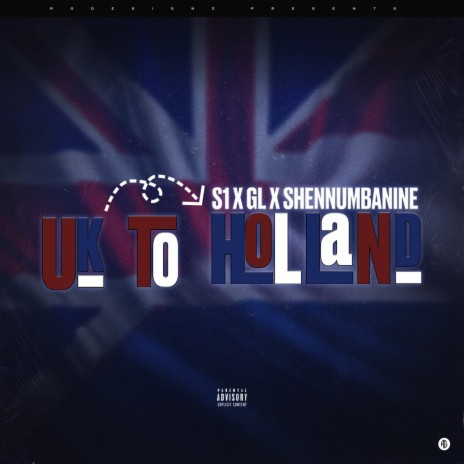 Uk to Holland ft. Shennumbanine & GL Savage | Boomplay Music