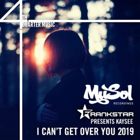 I Cant Get Over You 2019 (Original Mix) | Boomplay Music