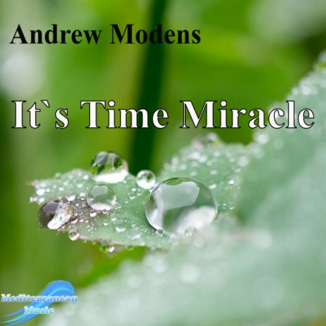 It's Time Miracle (Original Mix)