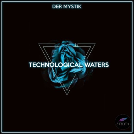 Technological Waters (Original Mix)