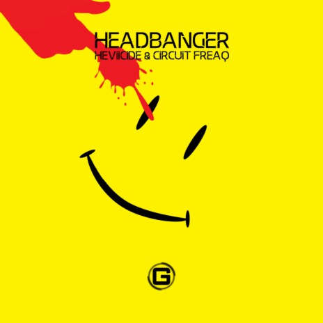 Headbanger (Original Mix) ft. Circuit FreaQ