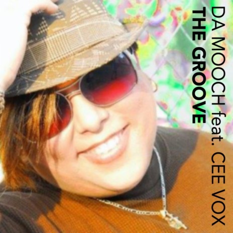 The Groove (Circuit Boy Club Remix) ft. CeeVox