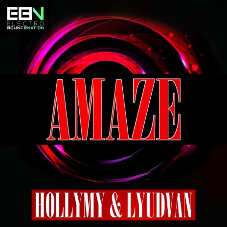 Amaze (Original Mix) ft. Lyudvan | Boomplay Music