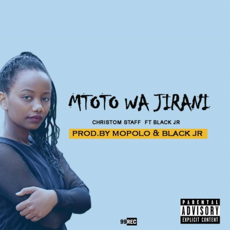 Mtoto Ma Jirani | Boomplay Music