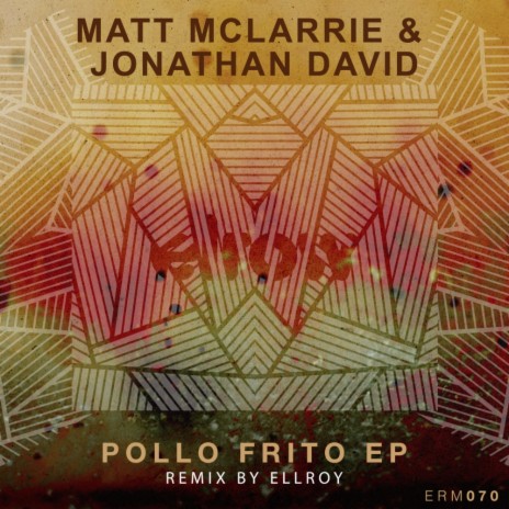 Pollo Frito (Ellroy Remix) ft. Jonathan David | Boomplay Music