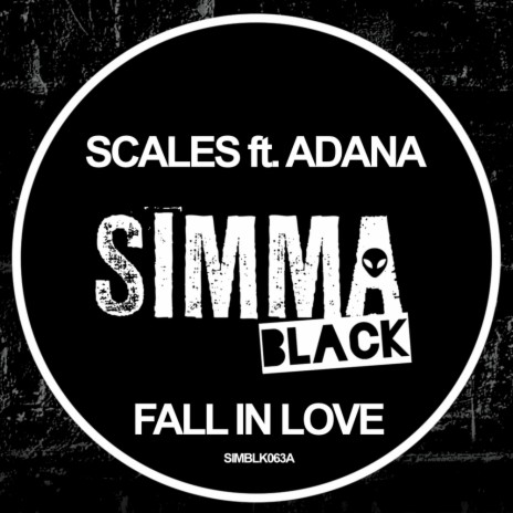 Fall In Love (Original Mix) ft. Scales | Boomplay Music