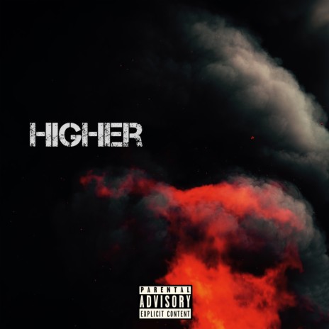 Higher | Boomplay Music