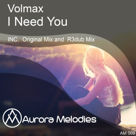 I Need You (R3dub mix)
