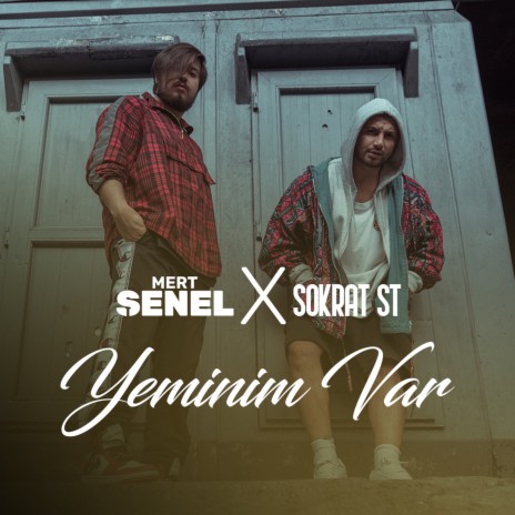 Yeminim Var ft. Sokrat St | Boomplay Music