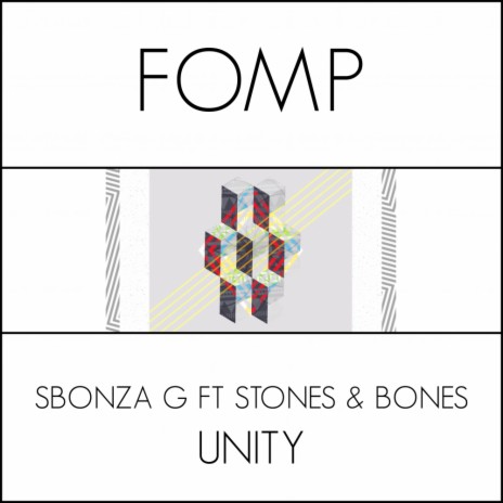 Unity (Original Mix) ft. Stones & Bones