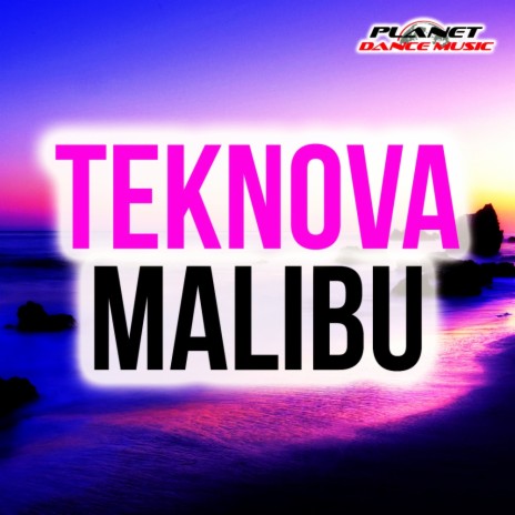 Malibu (Original Mix)