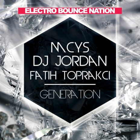 Generation (Original Mix) ft. Fatih Toprakci | Boomplay Music