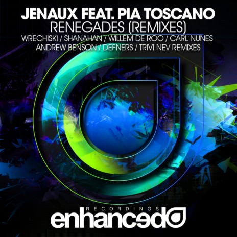 Renegades (Defners Remix) ft. Pia Toscano | Boomplay Music