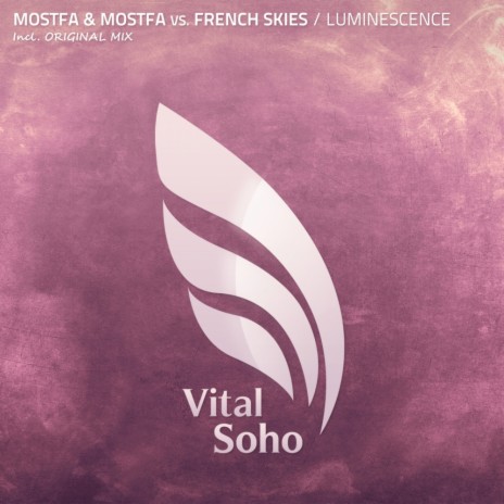 Luminescence (Original Mix) ft. French Skies | Boomplay Music