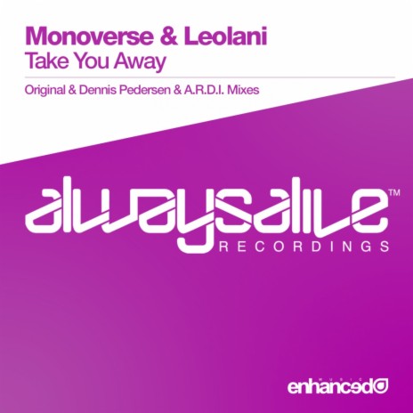 Take You Away (Original Mix) ft. Leolani | Boomplay Music