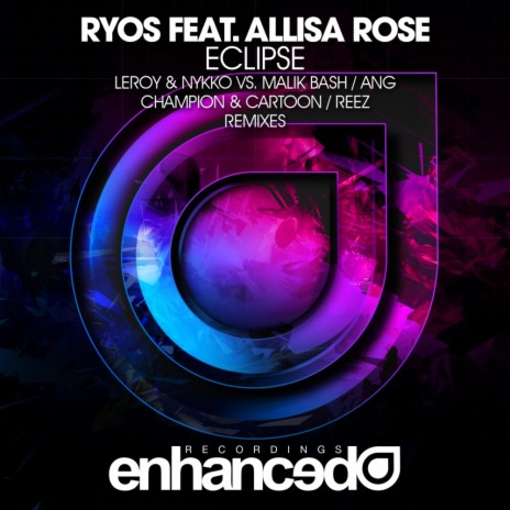 Eclipse (ANG Remix) ft. Allisa Rose