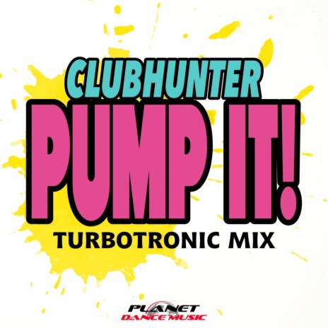 Pump It! (Turbotronic Extended Mix)