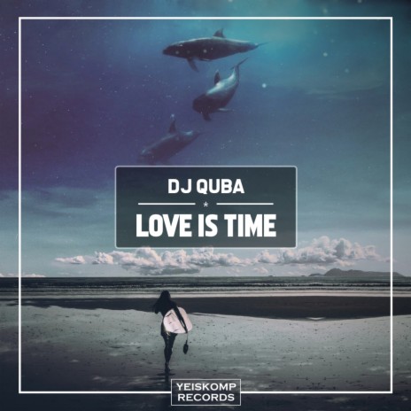 Love Is Time (Original Mix) | Boomplay Music