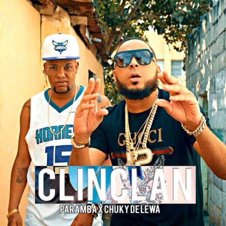 ClinClan ft. El Chuky De Lewa | Boomplay Music