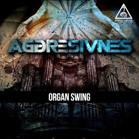 Organ Swing (Original Mix)