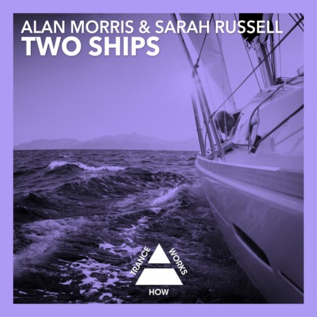 Two Ships (Dub) ft. Sarah Russell | Boomplay Music