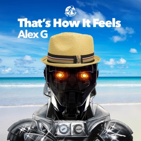 That's How It Feels (Original Mix) | Boomplay Music