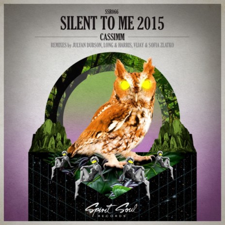 Silent To Me 2015 (Julyan Dubson Remix)