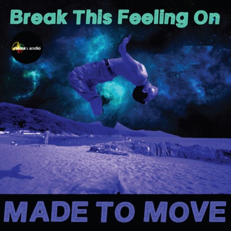 Break This Feeling On (Original Mix)