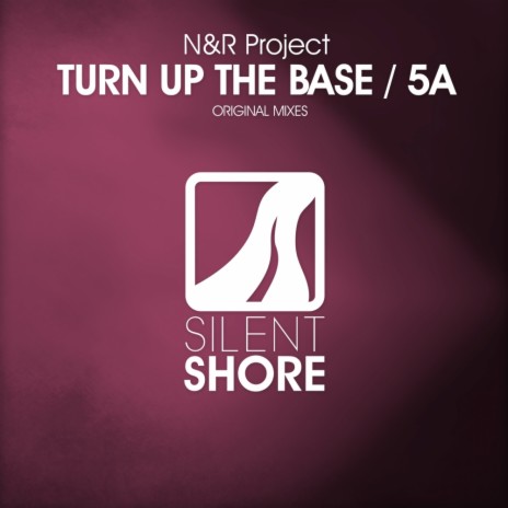 Turn Up The Base (Original Mix)