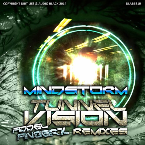 Tunnel Vision (Fiddel Fingerz Remix)