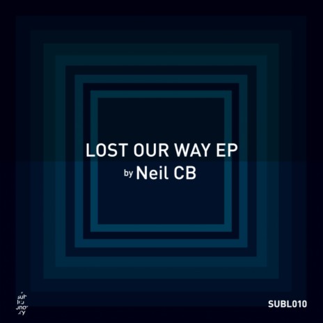 Lost Our Way (Original Mix)