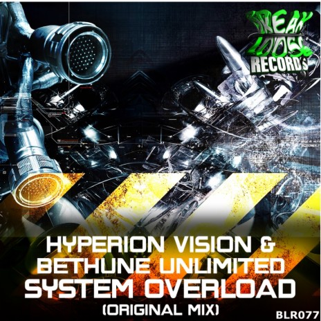 System Overload (Original Mix) ft. Bethune Unlimited | Boomplay Music