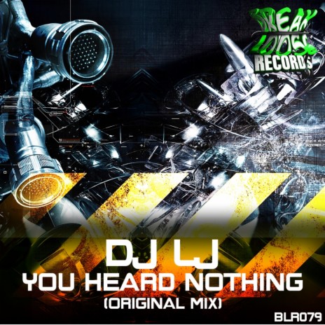 You Heard Nothing (Original Mix) | Boomplay Music