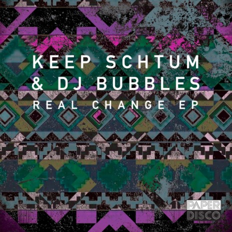 Real Change (Version 1) ft. DJ Bubbles