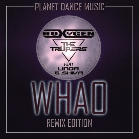 Whao (Stephan F Remix Edit) ft. The Trupers, Linda & Shiva | Boomplay Music