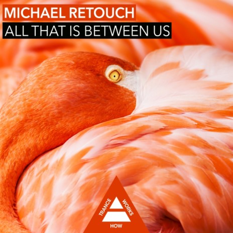 All That Is Between Us (Original Mix)